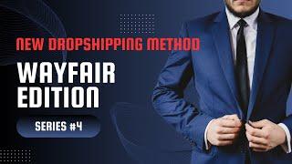 Dropshipping on Wayfair Video #4 - GOAL TO $1 MILLION