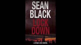 (Full Audiobook) Lockdown - Ryan Lock #1 by Sean Black 