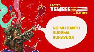 YEWEEE - MOTREJA X R3ENIX X KHABIBU X PROZED X B-THREY (OFFICIAL LYRICS VIDEO)