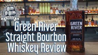 Green River Straight Bourbon Whiskey  Review