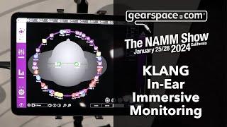 Klang Immersive In-Ear Mixing - Gearspace @ NAMM 2024