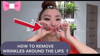 HOW TO REMOVE WRINKLES AROUND THE MOUTH ? FACE YOGA AND FACE MASSAGE