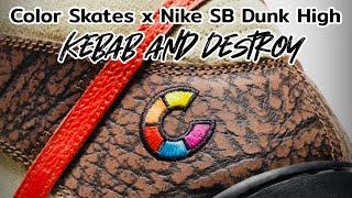 KEBAB AND DESTROY Color Skates x Nike SB Dunk High DETAILED LOOK