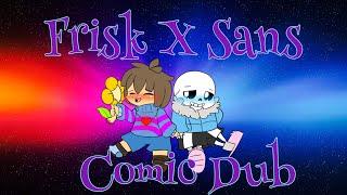 Frisk X Sans Comic Dub 2 (Undertale Comic Dub)