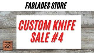 Custom Knives Sale #4