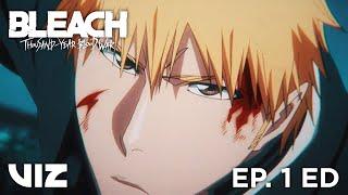 Special ENDING SONG Movie | BLEACH: Thousand-Year Blood War (Episode 1) | VIZ