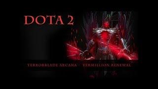 DotA 2 - Terrorblade Arcana Vermillion Renewal review