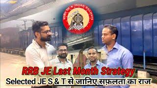 RRB JE last month strategy||Interview with JE S&T