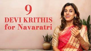 9 Devi Krithis for Navaratri | Pratibha Sarathy