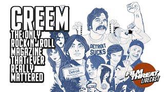 CREEM: AMERICA'S ONLY ROCK 'N' ROLL MAGAZINE DOCUMENTARY FILMMAKERS | Film Threat Podcast Live