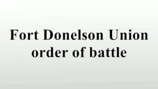 Fort Donelson Union order of battle