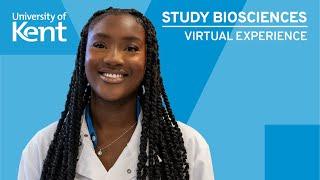 Study Biosciences | University of Kent | Virtual Experience