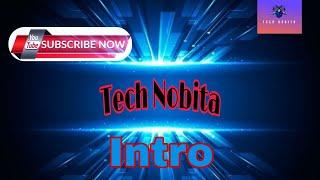 About the channel ; Tech Nobita