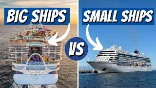 Large Cruise Ships vs Small Cruise Ships - Which is Better?