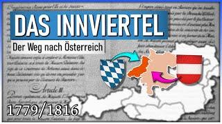 Das Innviertel wird österreichisch! [1779/1816] | Das bayerisch-habsburgische Wechselspiel