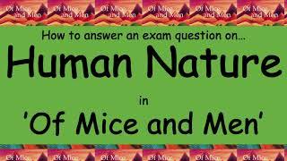 Analysis of Human Nature in 'Of Mice and Men'