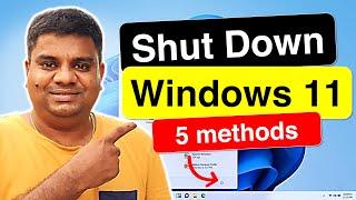 How to Shutdown Windows 11 - [ Laptop or PC ]