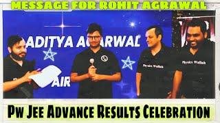 Students message for Rohit Agrawal | PW results celebration  | @PhysicsWallah