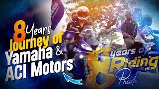 Celebrating 8 Years of Yamaha & ACI Motors | A Journey of Passion, Innovation, and Excellence