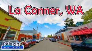 Driving Tour of La Conner, WA | Relaxing Drives