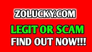 zolucky reviews || is zolucky.com legit or scam || full review || find out now!!!