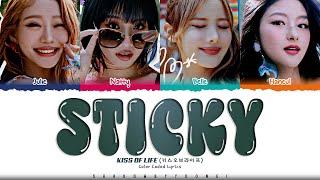 KISS OF LIFE 'Sticky' Lyrics (키스 오브 라이프 Sticky 가사) [Color Coded_Eng] | ShadowByYoongi