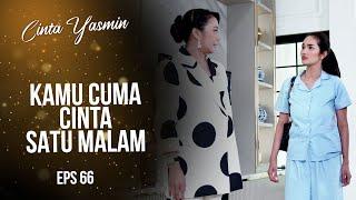 Ajeng Slanders Nina in Front of Baskara | CINTA YASMIN | EPS.66 (1/7)