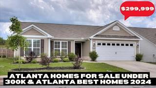 Atlanta Homes for Sale Under 300k & Atlanta Best Homes 2024 | Steve Hale