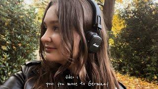 video 1. pov: you move to Germany - (переезд в Германию в 2022 году)