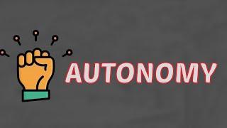 What Does AUTONOMY Means || Meanings And Definitions With Example in ENGLISH