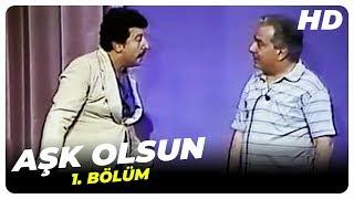 Aşk Olsun | 1. Bölüm (1974)