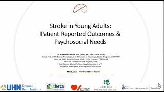 Stroke in Young Adults: Patient Reported Outcomes & Psychosocial Needs