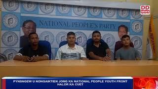 PYNSNGEW U NONGAIKTIEN JONG KA NATIONAL PEOPLE YOUTH FRONT HALOR KA CUET