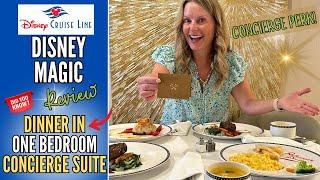 Disney Cruise Line MAGIC | DINNER in Concierge One Bedroom Suite #8034 | 2B Review | Updated 2024