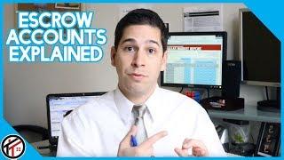 Escrow Accounts Explained | Todd Talks