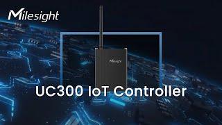 Milesight UC300 IoT Controller