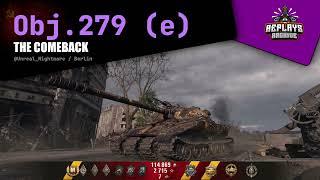 Object 279 early - The come back / 11 frags, 9633 damage, 1724 exp., Berlin, World of Tanks