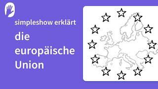 Die simpleshow erklärt die europäische Union