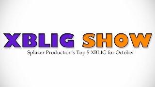 Splazer Production's Top 5 XBLIG for October | XBLIG Show