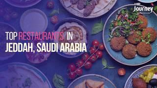 Top Restaurants in Jeddah, Saudi Arabia