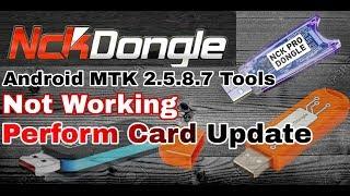 Nck Dongle Android Mtk Tools Not Working Solution