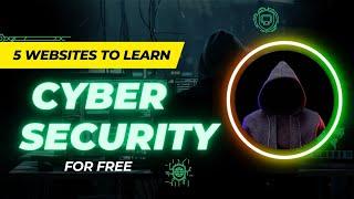 5 WEBSITES TO LEARN CYBERSECURITY FOR FREE (WITH CERTIFICATIONS)