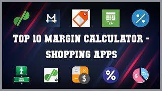 Top 10 Margin Calculator Android Apps