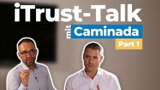 «Digitalisierung ist ein Muss für Treuhänder» | Talk (1/3) | Caminada Treuhand AG | iTrust AG