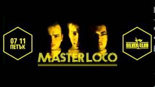 Master Loco Silver Club Burgas 07 11 14 mixed by Delazlo