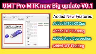 UMT Pro MTK V0.1 new Big update added MT62xx CPU | UMT Pro katest update 2023 | TECH City