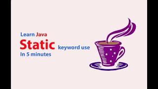 How To Use Static Methods & Static Variables - Java