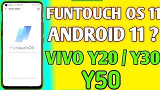 funtouch os 11 update|| vivo y20 y30 y50 android 11 update|| vivo y50 android 11 update