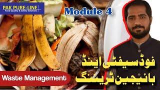 Food Safety and Hygiene Training | Module 4 | Waste Management | Pak Pure-Line