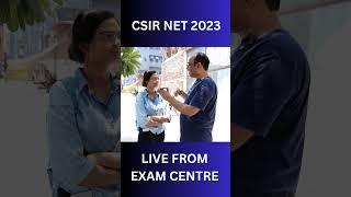 CSIR NET June Exam 2023 Review | Live Form Exam Centre | Exam Difficulty Level | Ashish Sir